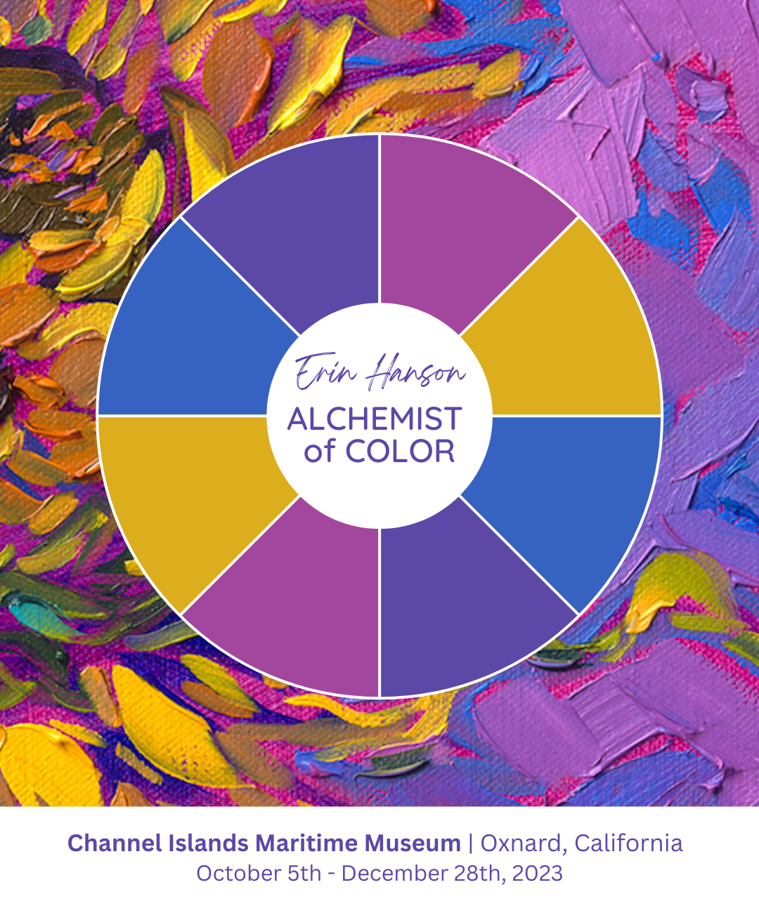 Erin Hanson: Alchemist of Color Exhibition